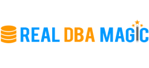 Real DBA Magic
